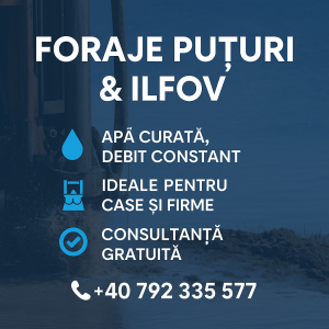 Foraje puțuri Ilfov – alimentare cu apă pentru case și afaceri